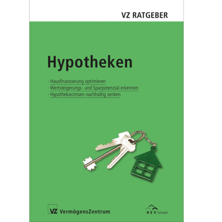 VZ Ratgeber «Hypotheken»